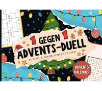 1 gegen 1 Advents-Duell: 24 Stift & Papier Spiele für Zwei | Adventskalender Buchhandelsausgabe