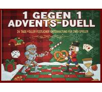 1 gegen 1 Advents-Duell: 24 tage voller Festlicher unterhaltung für zwei spieler