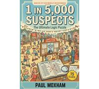 1 in 5,000 Suspects: The Ultimate Logic Puzzle