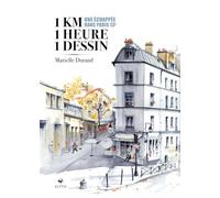 1 km, 1 heure, 1 dessin: Une échappée dans Paris 13e