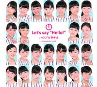 1 LET`S SAY `HELLO!` - HELLO!