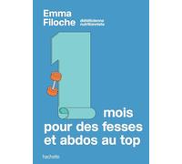 1 mois pour des fesses et abdos au top