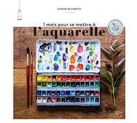 1 mois pour se mettre à l'aquarelle
