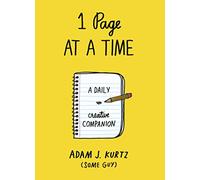 1 Page at a Time: A Daily Creative Companion
