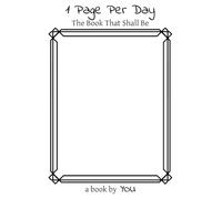1 Page Per Day: The Book That Shall Be