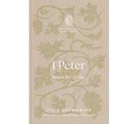 1 Peter: Hope for Exiles