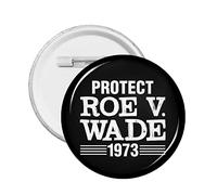 1 pezzo Pro Abortion Right Pro Choice Perni per pulsanti Supporto 1973 Roe V. Wade Distintivo rotondo Mantieni l'aborto sicuro Cerchio legale Perni sul petto Il mio corpo Il mio utero La mia scelta Sp
