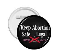 1 pezzo Pro Abortion Right Pro Choice Perni per pulsanti Supporto 1973 Roe V. Wade Distintivo rotondo Mantieni l'aborto sicuro Cerchio legale Perni sul petto Il mio corpo Il mio utero La mia scelta Sp