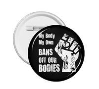 1 pezzo Pro Abortion Right Pro Choice Perni per pulsanti Supporto 1973 Roe V. Wade Distintivo rotondo Mantieni l'aborto sicuro Cerchio legale Perni sul petto Il mio corpo Il mio utero La mia scelta Sp
