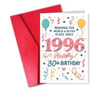 1 pezzo "Rendere il mondo un posto migliore dal 1996" Biglietto di auguri per il 30° compleanno con busta - Disegno floreale del numero e palloncino, ideale per il 30° compleanno, perfetto per uomini
