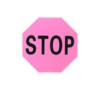 1 pz. Segnale di stop 12x12" in alluminio, scritta nera su sfondo rosa