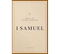 1 SAMUEL: Comprende el origen de los reyes de Israel