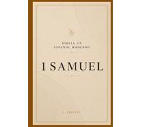 1 SAMUEL: Comprende el origen de los reyes de Israel