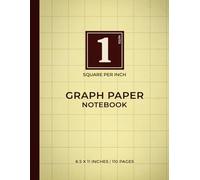 1 Square Per Inch Graph Paper Notebook - Yellow Series | Simple Grid for Basic Layouts, Math & Everyday Planning: Yellow Graph Paper Notebook for ... Math Practice & Foundational Design Work