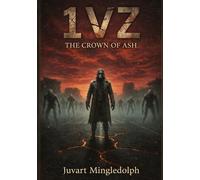 1 V Z: The Crown of Ash