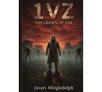 1 V Z: The Crown of Ash