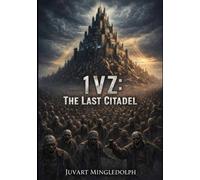 1 V Z: The Last Citadel
