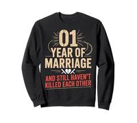 1 Year of Marriage & Still Haven't Killed Each Other Felpa