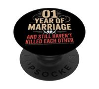 1 Year Of Marriage & Still Haven't Killed Each Other PopSockets PopGrip Adesivo