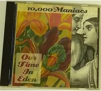 10, 000 Maniacs - Our Time in Eden [Japan]