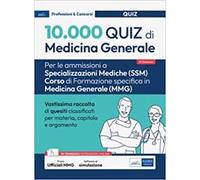 10.000 quiz di medicina generale per spec. mediche. Con software di simulazione
