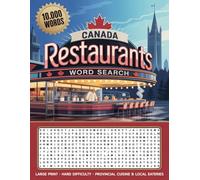10,000 Words - Canada Restaurants Word Search: Large Print • Hard Difficulty • Provincial Cuisine & Local Eateries