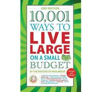 10,001 Ways to Live Large on a Small Budget (Tascabile)