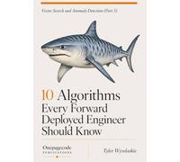 10 Algorithms Every Forward Deployed Engineer Should Know: Vector Search and Anomaly Detection (Part 3)
