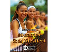 10 amori & 14 mestieri - [LFA Publisher]