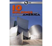 10 Buildings That Changed America