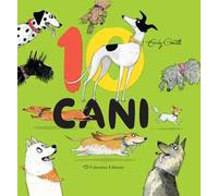 10 cani. Ediz. a colori