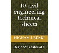 10 civil engineering technical sheets: Beginner's tutorial 1