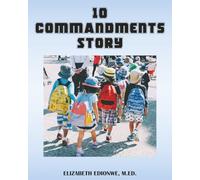 10 Commandments Story