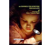 10 consigli per scrivere per ragazzi