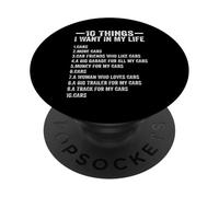 10 cose che voglio nella mia vita Auto Più auto divertente amante delle auto PopSockets PopGrip Adesivo