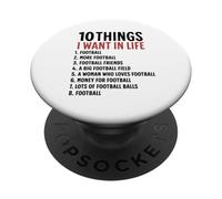 10 cose che voglio nella mia vita Calcio Più calcio PopSockets PopGrip Adesivo