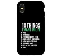 10 Cose che voglio nella mia vita Cani Più Cani Donna Custodia per iPhone X/XS