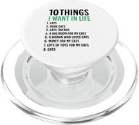 10 Cose che voglio nella mia vita Gatti Più gatti Uomo PopSockets PopGrip per MagSafe