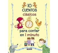 10 cuentos clásicos para contar en 1 minuto