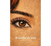 10 Cuentos de Amor que Todos Necesitamos