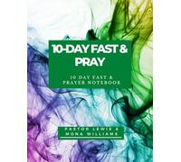 10-Day Daniel Fast & Prayer Notebook