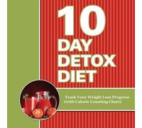 10 Day Detox Diet (Tascabile)