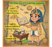 10.DJER 1st Dynasty: 3050-3000 BC (10- EN. INDON. MALAY)