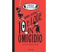 10 e lode in omicidio. Miss Detective. Vol. 8