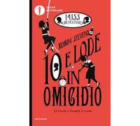 10 e lode in omicidio. Miss Detective. Vol. 8
