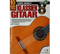 10 Easy Lessons Leer Jezelf Klassiek Gitaar (Boek/CD/DVD). For Chitarra