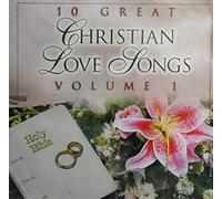 10 Great Christian Love Songs
