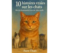 10 histoires vraies sur les chats