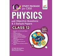 10 in One Study Package for CBSE Physics Class 12 with Objective Questions & 3 Sample Papers 4th Edition