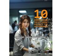 10 KI Projekte für die Forschungs- und Entwicklungsabteilung (F&E): Nutze das volle Potenzial der Künstlichen Intelligenz in deinem Unternehmen mit diesem Projektleitfaden für die F&E Abteilung